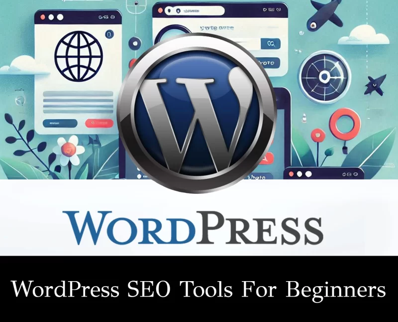 Are you a new WordPress? Useful tools for WordPress  -2